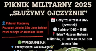 Piknik Militarny 2025 „Służymy Ojczyźnie” w Jeleniej Górze