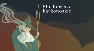 Słuchowisko Karkonoskie