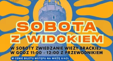 Zwiedzanie Wieży Brackiej w Lubaniu