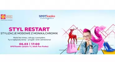 STYL ReStart – warsztaty stylu z Moniką Chromik